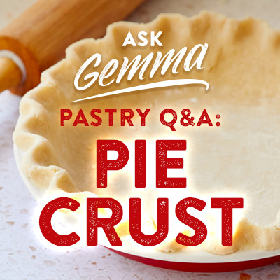 Pastry Q&A: Your Most Frequently Asked Pie Crust Questions Answered